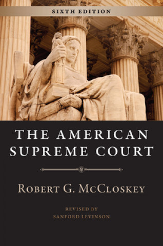 Carte American Supreme Court, Sixth Edition Robert G. McCloskey