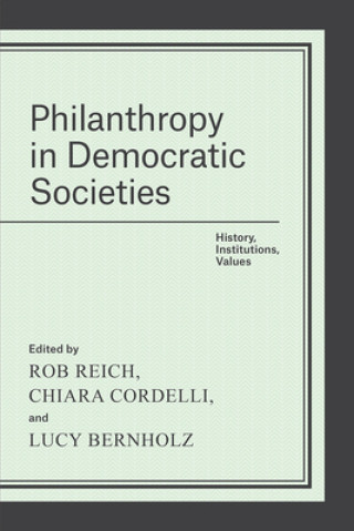 Book Philanthropy in Democratic Societies Rob Reich