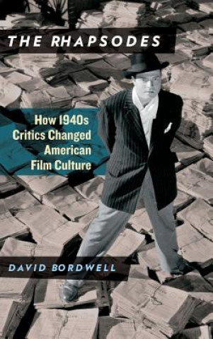 Kniha Rhapsodes David Bordwell