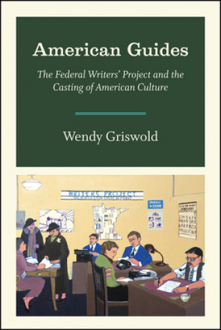Carte American Guides Wendy Griswold