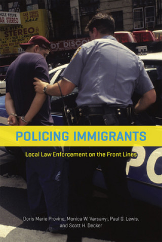 Carte Policing Immigrants Doris Marie Provine