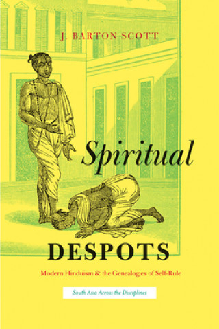 Buch Spiritual Despots J. Barton Scott