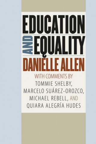 Kniha Education and Equality Danielle Allen