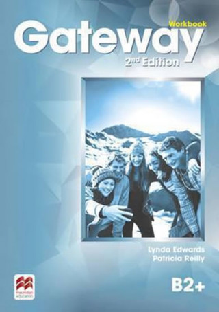 Kniha Gateway 2nd Edition B2+ Workbook WB