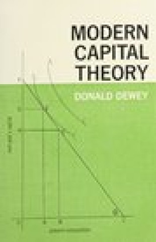 Книга Modern Capital Theory Donald Dewey