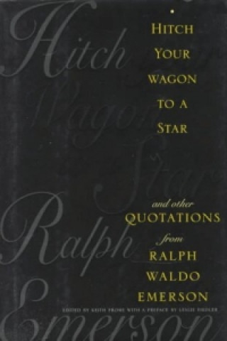 Carte Hitch Your Wagon to a Star Ralph Waldo Emerson