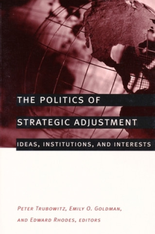 Buch Politics of Strategic Adjustment Peter Trubowitz