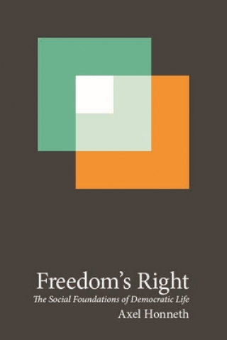 Carte Freedom's Right Axel Honneth