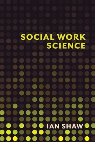 Libro Social Work Science Ian Shaw