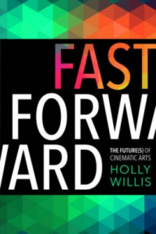 Carte Fast Forward Holly Willis