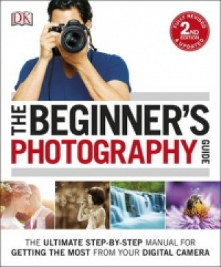 Kniha Beginner's Photography Guide DK