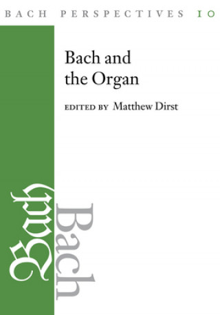 Carte Bach Perspectives, Volume 10 