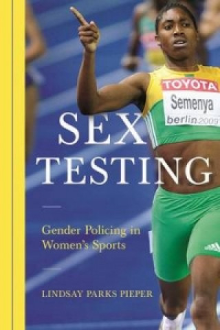 Kniha Sex Testing Lindsay Pieper