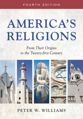 Könyv America's Religions Peter W. Williams