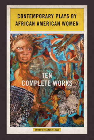 Książka Contemporary Plays by African American Women 