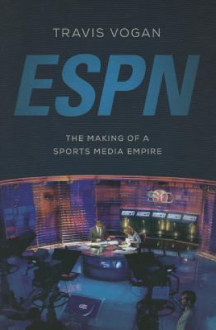 Kniha ESPN Travis Vogan