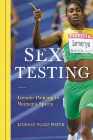 Kniha Sex Testing Lindsay Pieper