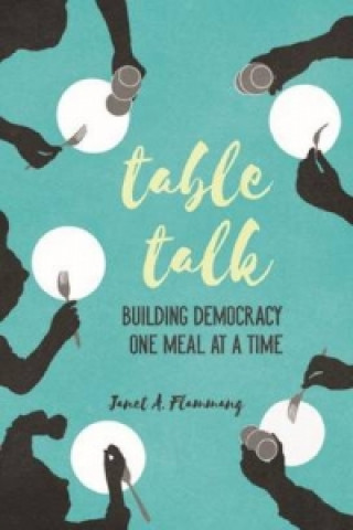 Kniha Table Talk Janet A. Flammang