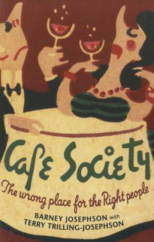Kniha Cafe Society Barney Josephson