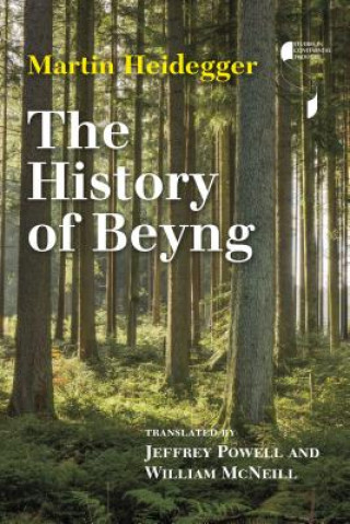 Kniha History of Beyng Martin Heidegger