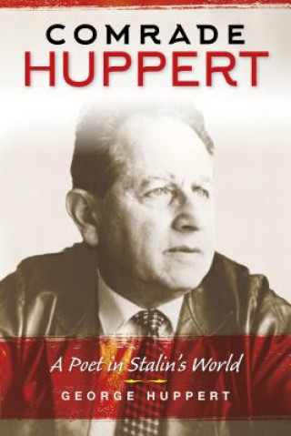 Könyv Comrade Huppert George Huppert