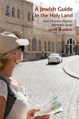 Carte Jewish Guide in the Holy Land Jackie Feldman