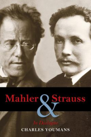 Kniha Mahler and Strauss Charles Youmans