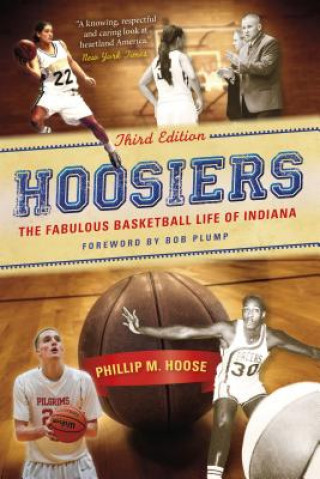 Book Hoosiers, Third Edition Phillip M Hoose