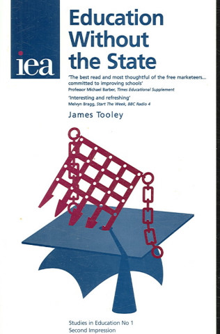 Kniha Education without the State James Tooley