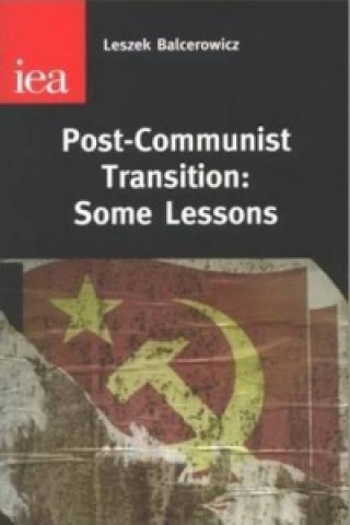 Carte Post-Communist Transition Leszek Balcerowicz