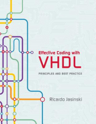 Книга Effective Coding with VHDL Ricardo Jasinski