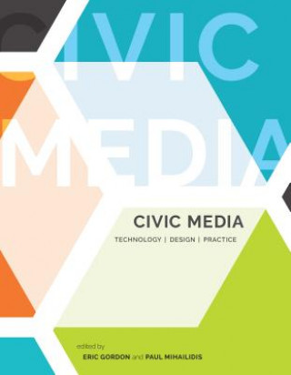 Könyv Civic Media Eric Gordon