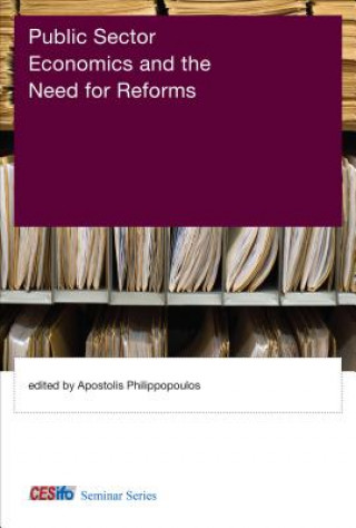 Kniha Public Sector Economics and the Need for Reforms Apostolis Philippopoulos