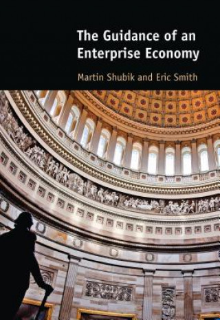 Kniha Guidance of an Enterprise Economy Martin Shubik