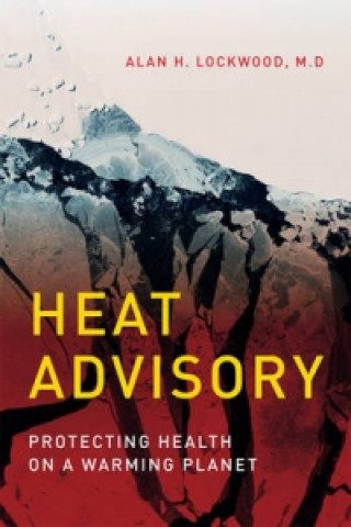 Buch Heat Advisory Alan H. Lockwood