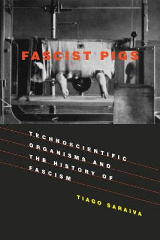 Carte Fascist Pigs Tiago Saraiva