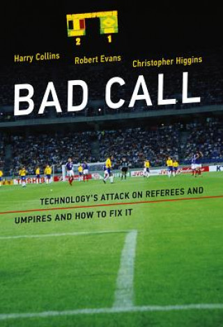 Könyv Bad Call Harry M. Collins