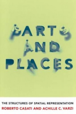 Kniha Parts and Places Roberto Casati