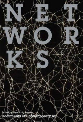 Könyv Networks Lars Bang Larsen