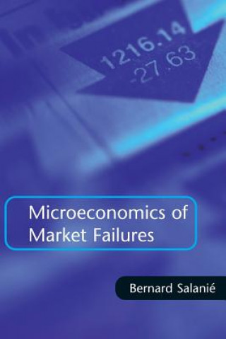 Kniha Microeconomics of Market Failures Bernard Salanie