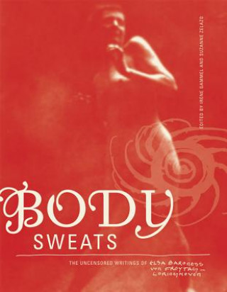 Buch Body Sweats Elsa von Freytag-Loringhoven