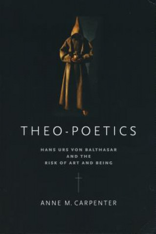 Könyv Theo-Poetics Anne M. Carpenter