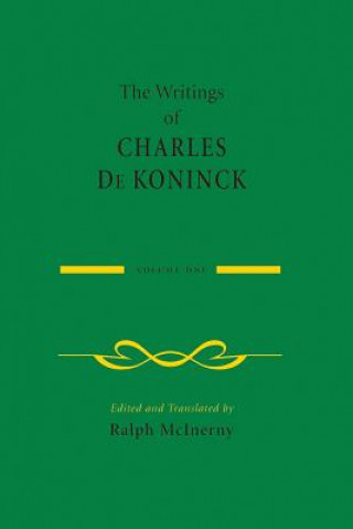 Könyv Writings of Charles De Koninck Charles De Koninck
