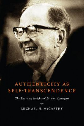 Книга Authenticity as Self-Transcendence Michael H. McCarthy