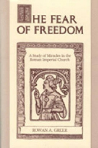 Könyv Fear of Freedom Rowan Greer