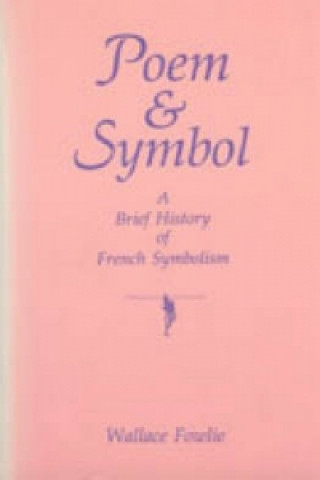 Book Poem and Symbol Wallace Fowlie