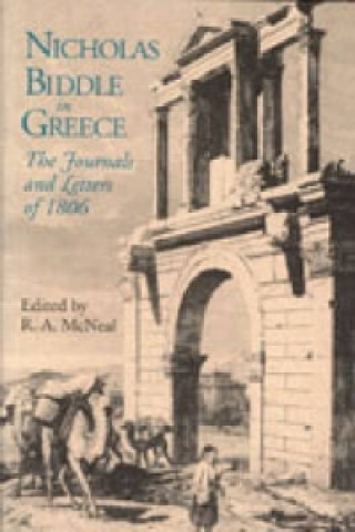 Livre Nicholas Biddle in Greece Nicholas Biddle