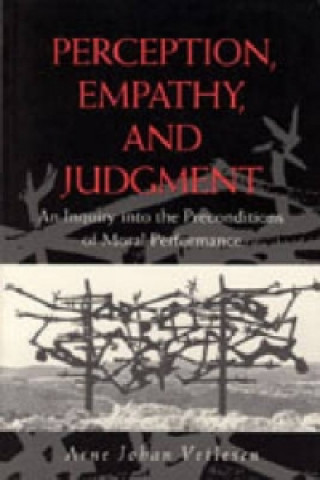 Knjiga PERCEPTION EMPATHY AND JUDGMENT Arne Johan Vetlesen