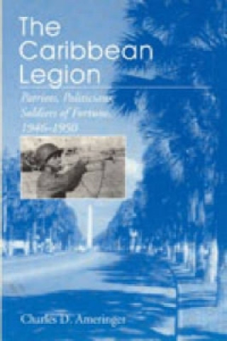 Książka THE CARIBBEAN LEGION 