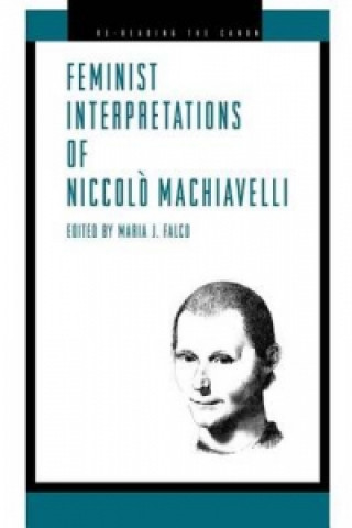 Książka Feminist Interpretations of Niccolo Machiavelli 